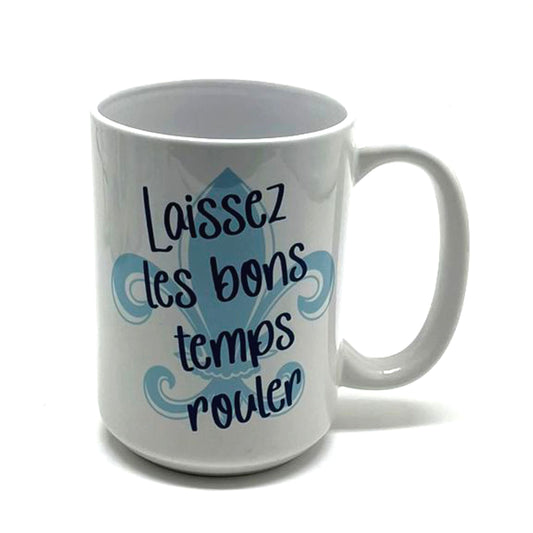 Laissez Les Bons Temps Rouler Mug, 15 oz.