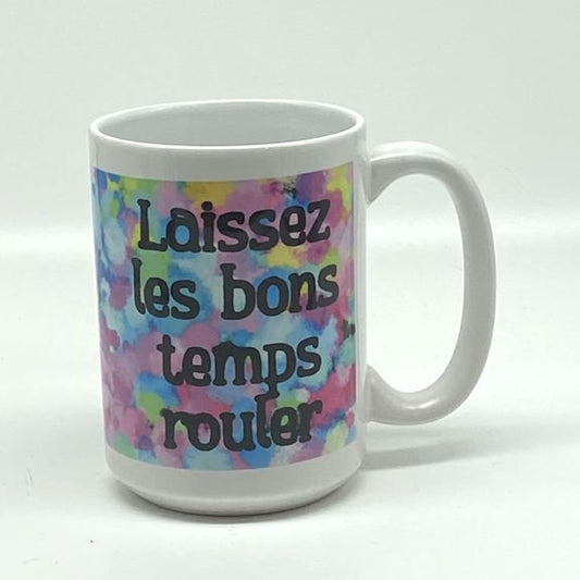 Laissez Les Bons Temps Rouler Mug, 15 oz.